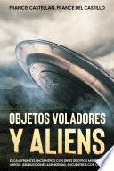 Libro Objetos Voladores y Aliens