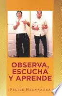 Libro Observa, Escucha Y Aprende