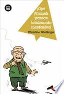 Libro ¡Ojo! ¡Vranek parece totalmente inofensivo!