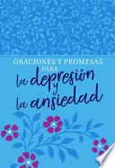 Libro Oraciones y promesas para la depresión y la ansiedad