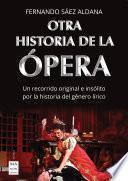 Libro Otra historia de la ópera