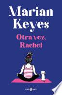 Libro Otra vez, Rachel (Hermanas Walsh 6)