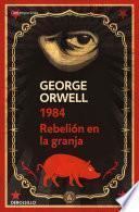 Libro Pack George Orwell (contiene: 1984 | Rebelión en la granja)