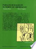 Libro Paisajes rurales en el norte de Michoacán
