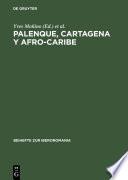 Libro Palenque, Cartagena y Afro-Caribe