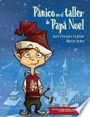 Libro Panico En El Taller de Papa Noel