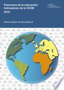 Libro Panorama de la Educación 2019. Indicadores de la OCDE. Informe español. Versión preliminar