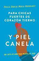 Libro Para chicas fuertes de corazón tierno y piel canela