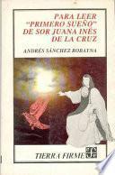 Libro Para leer Primero sueño de sor Juana Inés de la Cruz