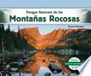 Libro Parque Nacional de las Montañas Rocosas (Rocky Mountain National Park)