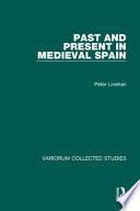 Libro Past and Present in Medieval Spain