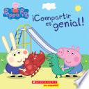 Libro Peppa Pig: ¡Compartir es genial! (Learning to Share)