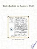 Libro Perito Judicial en Registro Civil