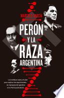 Libro Perón y la raza argentina