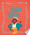 Libro Peruanos Power: Zambo Cavero