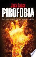 Libro Pirofobia