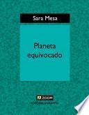 Libro Planeta equivocado