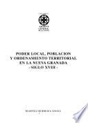 Libro Poder local, población y ordenamiento territorial en la Nueva Granada, siglo XVIII
