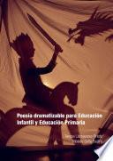 Libro Poesía dramatizable para Educación Infantil y Educación Primaria