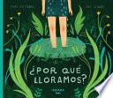 Libro ¿por Qué Lloramos?