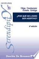Libro ¿Por qué no logro ser asertivo?