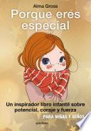 Libro Porque eres especial