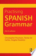 Libro Practising Spanish Grammar