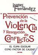Libro Prevención de la violencia y resolución de conflictos