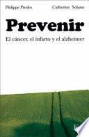 Libro Prevenir/ Prevent
