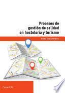 Libro Procesos de gestión de calidad en hostelería y turismo