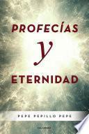 Libro Profecías y eternidad