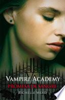 Libro Promesa de sangre (Vampire Academy 4)