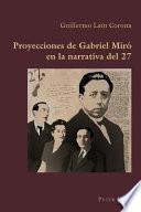 Libro Proyecciones de Gabriel Miró en la narrativa del 27