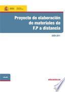 Libro Proyecto de elaboración de materiales de F.P. a distancia. 2009-2011