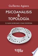 Libro Psicoanálisis & topología