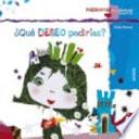Libro ¿Que deseo pedirias?