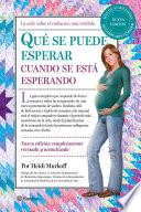Libro Qué se puede esperar cuando se está esperando