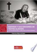 Libro Quevedo y sus ediciones de textos clásicos
