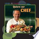 Libro Quiero ser chef (I Want to Be a Chef)