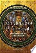 Libro Recuerdos del presente