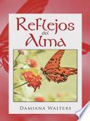 Libro Reflejos Del Alma