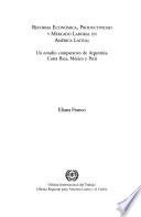 Libro Reforma económica, productividad y mercado laboral en América Latina