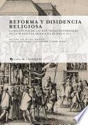 Libro Reforma y disidencia religiosa