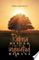Libro Reposo divino para la inquietud humana