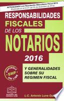 Libro Responsabilidades Fiscales de los Notarios 2016