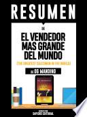 Libro Resumen de El Vendendor Mas Grande Del Mundo (The Greatest Salesman In The World) - De Og Mandino