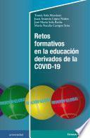 Libro Retos formativos en la educación derivados de la COVID-19