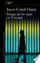 Libro Riesgos de los viajes en el tiempo / Hazards of Time Travel