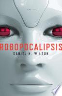 Libro Robopocalipsis