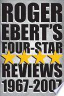 Libro Roger Ebert's Four Star Reviews--1967-2007